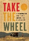 Bryan Bernard, Tommy Stoffel - Take the Wheel