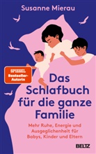 Susanne Mierau, Nadine Roßa, Nadine Roßa - Das Schlafbuch für die ganze Familie