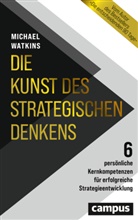 Michael Watkins, Neubauer Jürgen - Die Kunst des strategischen Denkens