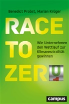 Marian Krüger, Benedict Probst, Lorna Schütte - Race to Zero