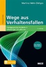 Martina Hehn-Oldiges - Wege aus Verhaltensfallen