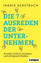Ingrid Gerstbach - Die 7 Ausreden der Unternehmen