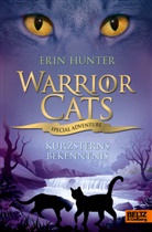 Erin Hunter - Warrior Cats - Special Adventure. Kurzsterns Bekenntnis