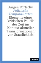 Jürgen Portschy - Politische Temporalitäten