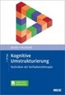 Franziska Einsle, Katrin V Hummel, Katrin V. Hummel - Kognitive Umstrukturierung