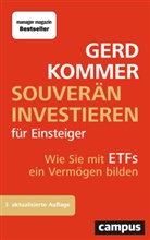 Gerd Kommer - Souverän investieren für Einsteiger