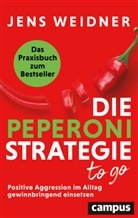 Jens Weidner - Die Peperoni-Strategie to go