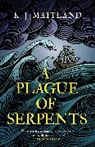 K J Maitland, K. J. Maitland - A Plague of Serpents