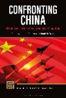 James H Anderson, Daniel R Green, James H. Anderson, Daniel R. Green - Confronting China