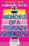 Gabrielle Zevin, Zevin Gabrielle - Memoirs of a Teenage Amnesiac