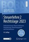 Manfred Bornhofen, Martin C Bornhofen, Martin C. Bornhofen - Steuerlehre 2 Rechtslage 2023