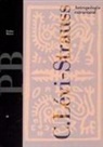 Claude Lévi-Strauss - Antropología estructural