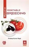 Pradeep Kumar Singh - Manual on Vegetable Breeding