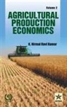 K. Nirmal Ravi Kumar - Agricultural Production Economics Vol. 2