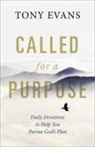 Tony Evans - Called for a Purpose: Daily Devotions to Help You Pursue God's Plan