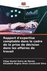 Filipe Daniel Dutra de Morais, Elisabeth Regina Alves Cavalcanti Silva - Rapport d'expertise comptable dans le cadre de la prise de décision dans les affaires de travail