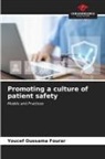 Youcef Oussama Fourar - Promoting a culture of patient safety