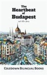 Coledown Bilingual Books - The Heartbeat of Budapest and Other Stories
