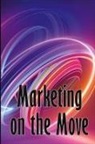 Emma Swithdorf - Marketing on the Move