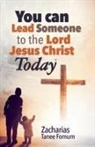 Zacharias Tanee Fomum - You Can Lead Someone To The Lord Jesus Christ Today