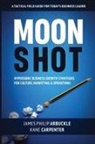 James Philip Arbuckle, Kane Carpenter - Moonshot