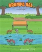 Alton Lynn Cooper - Grampa Hal The Fish That Wouldn't Stay Caught