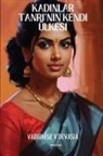 Varghese V Devasia - Kad¿nlar Tanr¿'n¿n Kendi Ülkesi