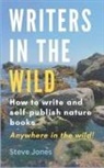Steve Jones - Writers in the Wild