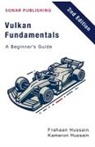 Frahaan Hussain, Kameron Hussain - Vulkan Fundamentals