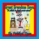 Penelope Dyan - Great Grandma Says, "A stitch in time saves nine!"