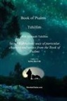 King David, David King, Itzhak Hoki Aboudi - Tehillim - Book of Psalms With Shimush Tehillim