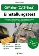 Waldemar Erdmann - Offizier Einstellungstest (CAT Test) Eignungstest erfolgreich bestehen Über ¿.¿¿¿ Aufgaben mit Lösungen