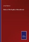 James Paterson - History of the Regality of Musselburgh