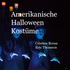 Cristina Berna, Eric Thomsen - Amerikanische Halloween Kostüme