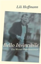 Lili Hoffmann - Bello Invincibile