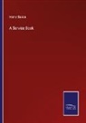 Henry Bacon - A Service Book