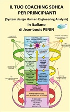 Jean-Louis Penin - IL TUO COACHING SDHEA PER PRINCIPIANTI