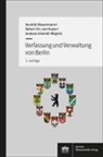 Robert Christian Van Ooyen, Sc, Andreas Schmidt-Rögnitz, Hendrik Wassermann - Verfassung und Verwaltung von Berlin