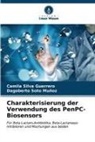 Camila Silva Guerrero, Dagoberto Soto Muñoz - Charakterisierung der Verwendung des PenPC-Biosensors
