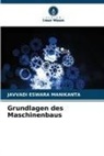 JAVVADI ESWARA MANIKANTA - Grundlagen des Maschinenbaus