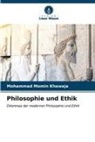 Mohammad Momin Khawaja - Philosophie und Ethik