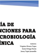 Virginia Álvarez Yepes, Sonia Ortega Durán, Jenny Tapia Jaramillo - Guía de tinciones para microbiología clínica