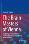 Lazaros C Triarhou, Lazaros C. Triarhou - The Brain Masters of Vienna