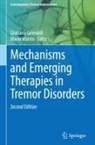 Giuliana Grimaldi, Manto, Mario Manto - Mechanisms and Emerging Therapies in Tremor Disorders