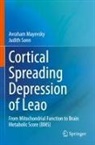 Avraham Mayevsky, Judith Sonn - Cortical Spreading Depression of Leao