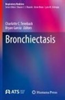 Charlotte C Teneback, Garcia, Bryan Garcia, Charlotte C. Teneback - Bronchiectasis