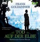 Frank Goldammer, Achim Buch - Tod auf der Elbe. Kriminalrat Gustav Heller, 1 Audio-CD, 1 MP3 (Hörbuch)