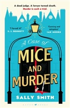 Sally Smith - A Case of Mice and Murder