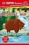 DK - DK Super Readers Pre-level Bilingual A Bear's Tale - Relato de un oso