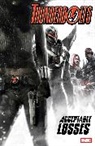 Roberto De La Torre, Andy Diggle, Diggle Andy, Marvel Various, Francesco Mattina, Parker Jeff... - THUNDERBOLTS: ACCEPTABLE LOSSES